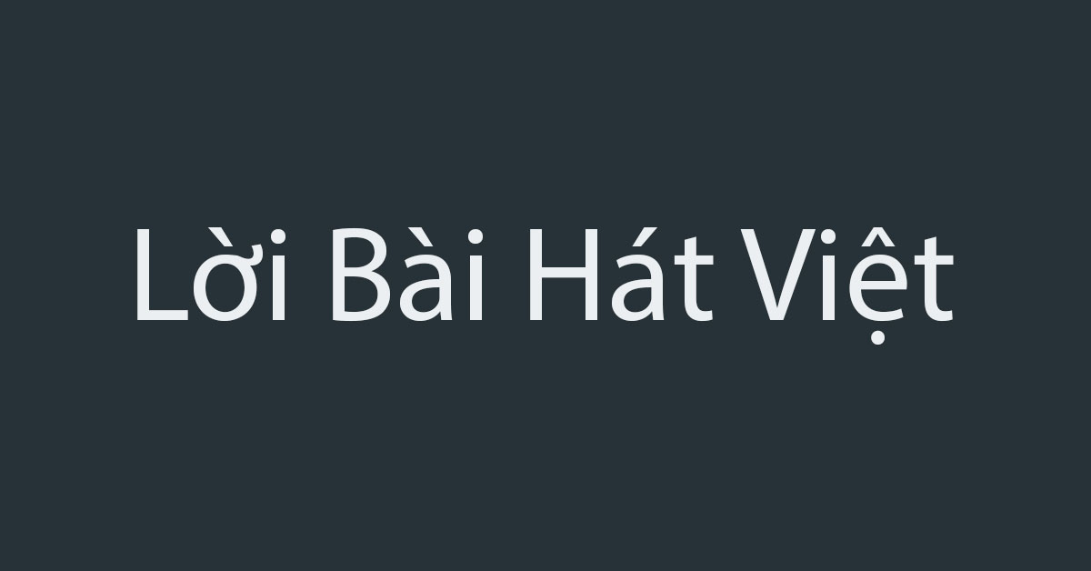 Cô Gái Vót Chông (Hoàng Hiệp) - Lời Bài Hát Việt